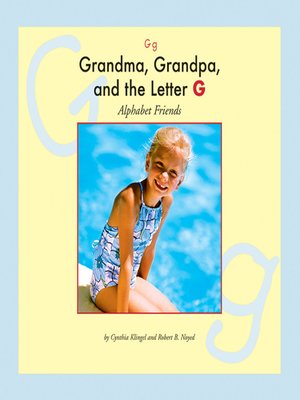 cover image of Grandma, Grandpa, and the Letter G